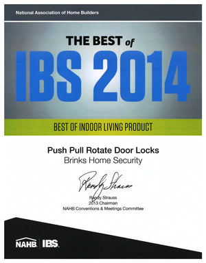 National Association of Home Builders, The Best of IBS 2014, Best of Indoor Living Product, Push Pull Rotate Door Locks, Brinks Home Security.